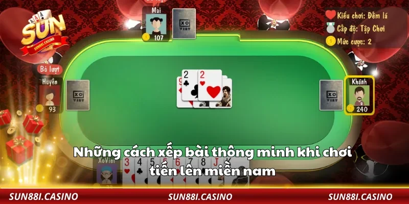 Những cách xếp bài thông minh khi chơi tiến lên miền nam